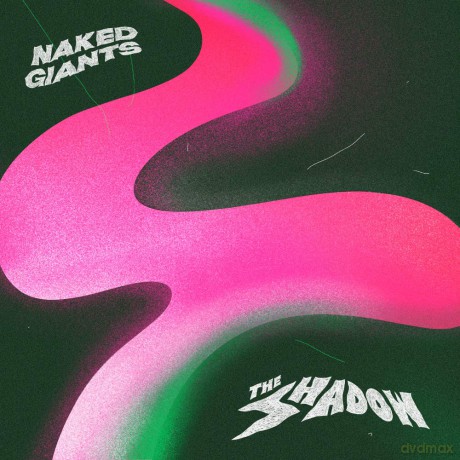 Naked Giants: The Shadow [Winyl]