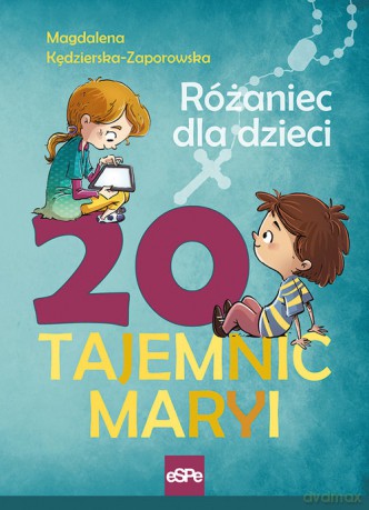 20 Tajemnic Maryi - Magdalena Kędzierska-Zaporowska [KSIĄŻKA]
