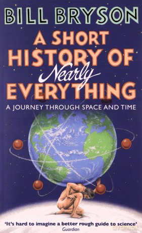 A Short History of Nearly Everything - Bill Bryson [KSIĄŻKA]