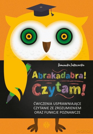 Abrakadabra! Czytam! - Dominika Jakrzewska [KSIĄŻKA]