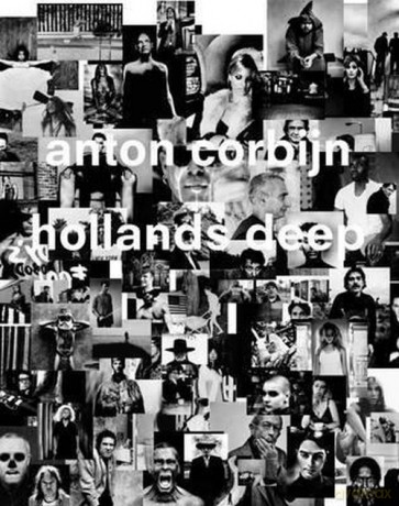 Anton Corbijn: Hollands Deep: A Retrospective - Franz-W. Kaiser, Felix Hoffman [KSIĄŻKA]