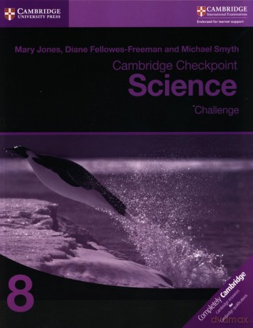 Cambridge Checkpoint Science Challenge Workbook 8 - Mary Jones, Diane Fellowes-Freeman [KSIĄŻKA]