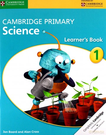Cambridge Primary Science Learner's Book 1 - Jon Board, Alan Cross [KSIĄŻKA]