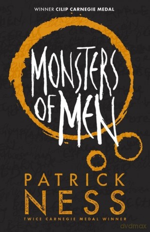 Chaos Walking 3 Monsters of Men Anniversary edition - Patrick Ness [KSIĄŻKA]