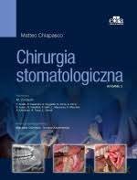 Chirurgia stomatologiczna - M. Chiapasco [KSIĄŻKA]