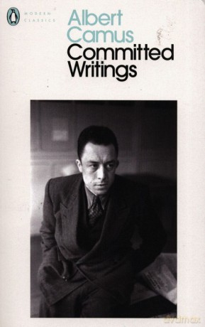 Committed Writings - Albert Camus [KSIĄŻKA]