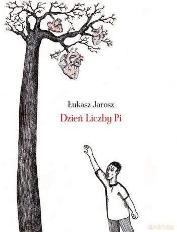 Dzień Liczby Pi - Łukasz Jarosz [KSIĄŻKA]