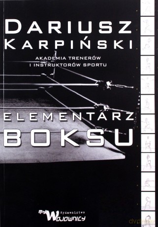 Elementarz Boksu - Dariusz Karpiński [KSIĄŻKA]