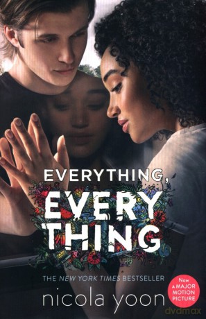 Everything, Everything - Nicola Yoon [KSIĄŻKA]