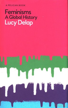 Feminisms - Lucy Delap [KSIĄŻKA]