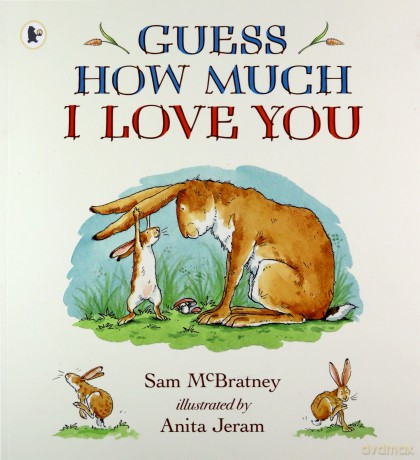 Guess How Much I Love You - Sam McBratney [KSIĄŻKA]