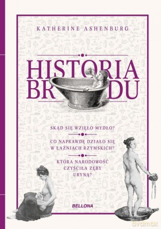 Historia brudu - Katherine Ashenburg [KSIĄŻKA]