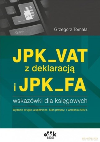 JPK_VAT z deklaracją i JPK_FA /PGK1403 - Tomala Grzegorz [KSIĄŻKA]