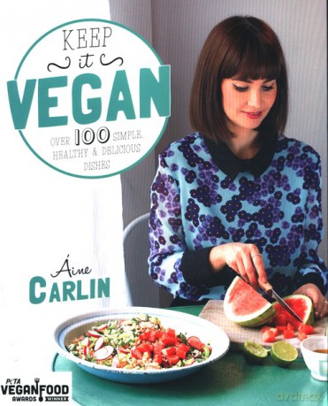 Keep It Vegan - Aine Carlin [KSIĄŻKA]