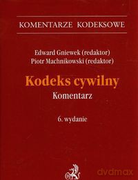 Kodeks cywilny Komentarz [KSIĄŻKA]