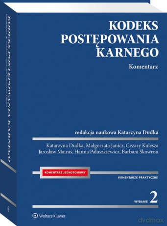 Kodeks postępowania karnego Komentarz w.2/2020 [KSIĄŻKA]