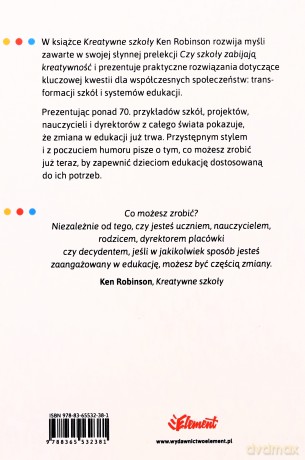 Kreatywne szkoły - Ken Robinson, Lou Aronica [KSIĄŻKA]