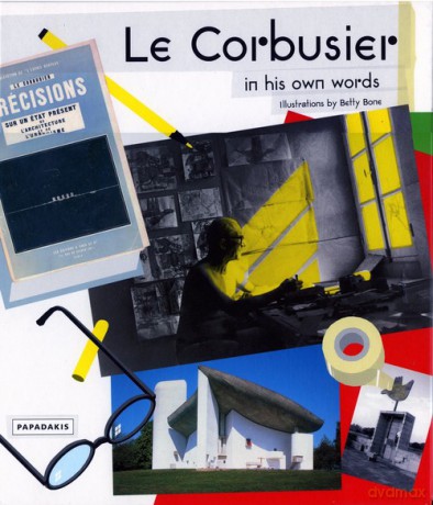 Le Corbusier in his own words [KSIĄŻKA]