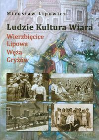 Ludzie Kultura Wiara - Mirosław Lipowicz [KSIĄŻKA]