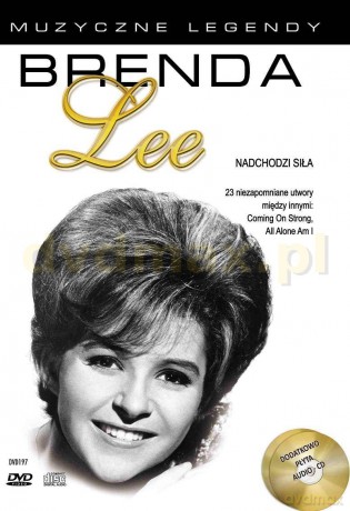 Muzyczne legendy: Brenda Lee. Nadchodzi siła [DVD]+[CD]