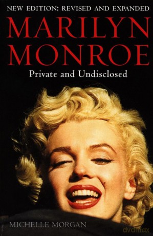 Marilyn Monroe Private and Undisclosed - Michelle Morgan [KSIĄŻKA]