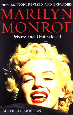 Marilyn Monroe Private and Undisclosed - Michelle Morgan [KSIĄŻKA]