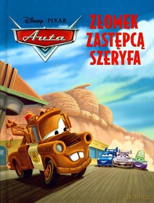 Auta Złomek Zastępca Szeryfa (twarda) [KSIĄŻKA]