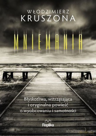 Mniemania - Włodzimierz Kruszona [KSIĄŻKA]