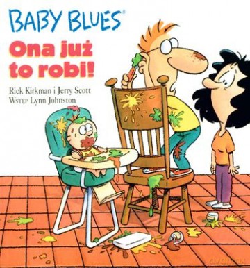 Baby Blues Ona Już To Robi - Rick Kirkman, Jerry Scott [KSIĄŻKA]