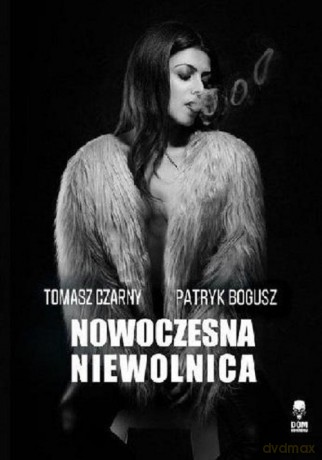 Nowoczesna niewolnica [KSIĄŻKA]