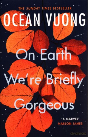 On Earth We're Briefly Gorgeus - Ocean Vuong [KSIĄŻKA]