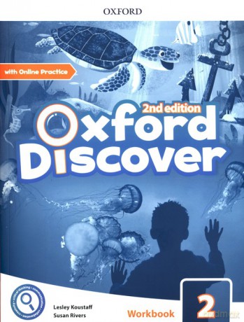 Oxford Discover 2 Workbook with Online Practice - Lesley Koustaff, Susan Rivers [KSIĄŻKA]