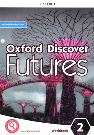 Oxford Discover Futures 2 Workbook with Online Practice - Janet Hardy-Gould [KSIĄŻKA]