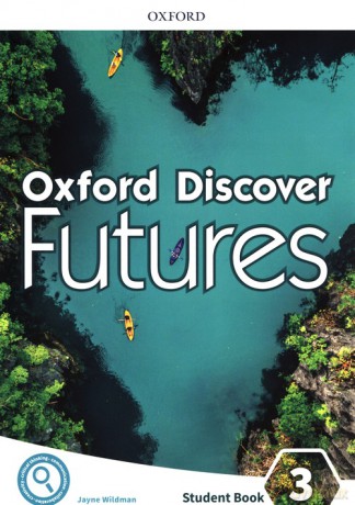 Oxford Discover Futures 3 Student Book - Jayne Wildman [KSIĄŻKA]