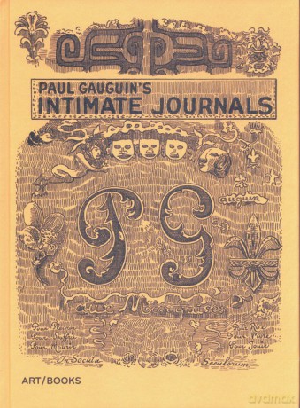 Paul Gauguin's Intimate Journals - Paul Gauguin [KSIĄŻKA]