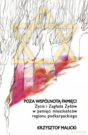 Poza wspólnotą pamięci - Krzysztof Malicki [KSIĄŻKA]