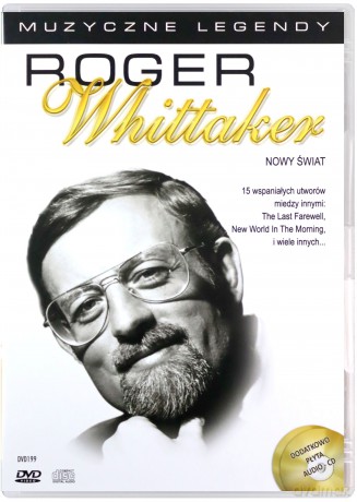 Muzyczne legendy: Roger Whittaker. Nowy świat [DVD]+[CD]