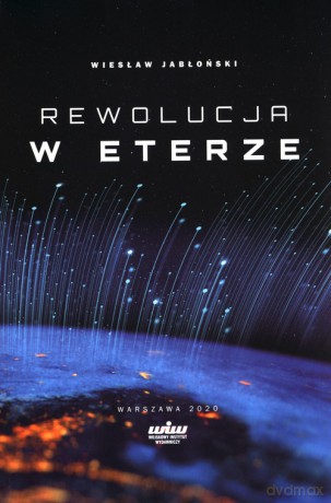 Rewolucja w eterze - Wiesław Jabłoński [KSIĄŻKA]