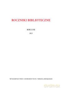 Roczniki Biblioteczne Rok LVII 2013 [KSIĄŻKA]