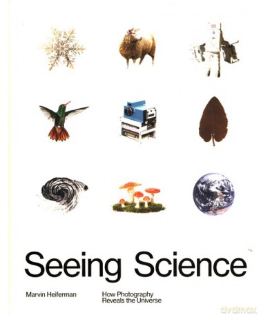 Seeing Science - Marvin Heiferman [KSIĄŻKA]