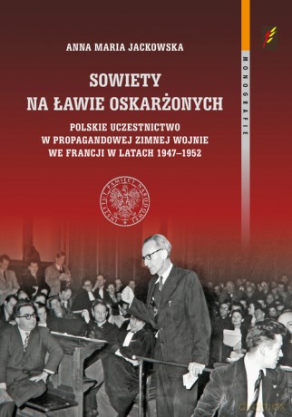 Sowiety na ławie oskarżonych - Anna Maria Jackowska [KSIĄŻKA]