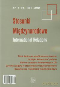 Stosunki Międzynarodowe (Tom 45 2012) [KSIĄŻKA]