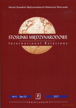 Stosunki Międzynarodowe Nr 4 (Tom 53 /2017) [KSIĄŻKA]