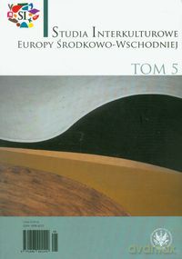 Studia Interkulturowe Europy ŚrodkowoWschodniej (Tom 5) [KSIĄŻKA]