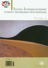 Studia Interkulturowe Europy Środkowo-Wschodniej (Tom 6) [KSIĄŻKA]