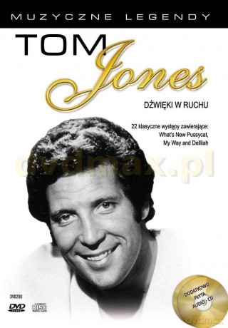 Muzyczne legendy: Tom Jones. Dźwięki w ruchu [DVD]+[CD]