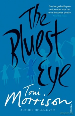 The Bluest Eye - Toni Morrison [KSIĄŻKA]