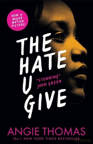 The Hate U Give - Angie Thomas [KSIĄŻKA]