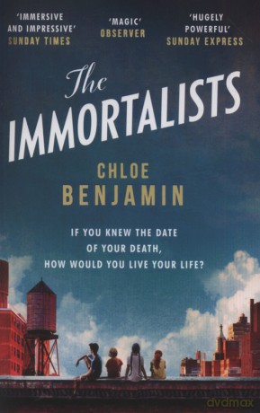 The Immortalists - Chloe Benjamin [KSIĄŻKA]