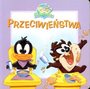 Baby Looney Tunes Przeciwieństwa (twarda) [KSIĄŻKA]